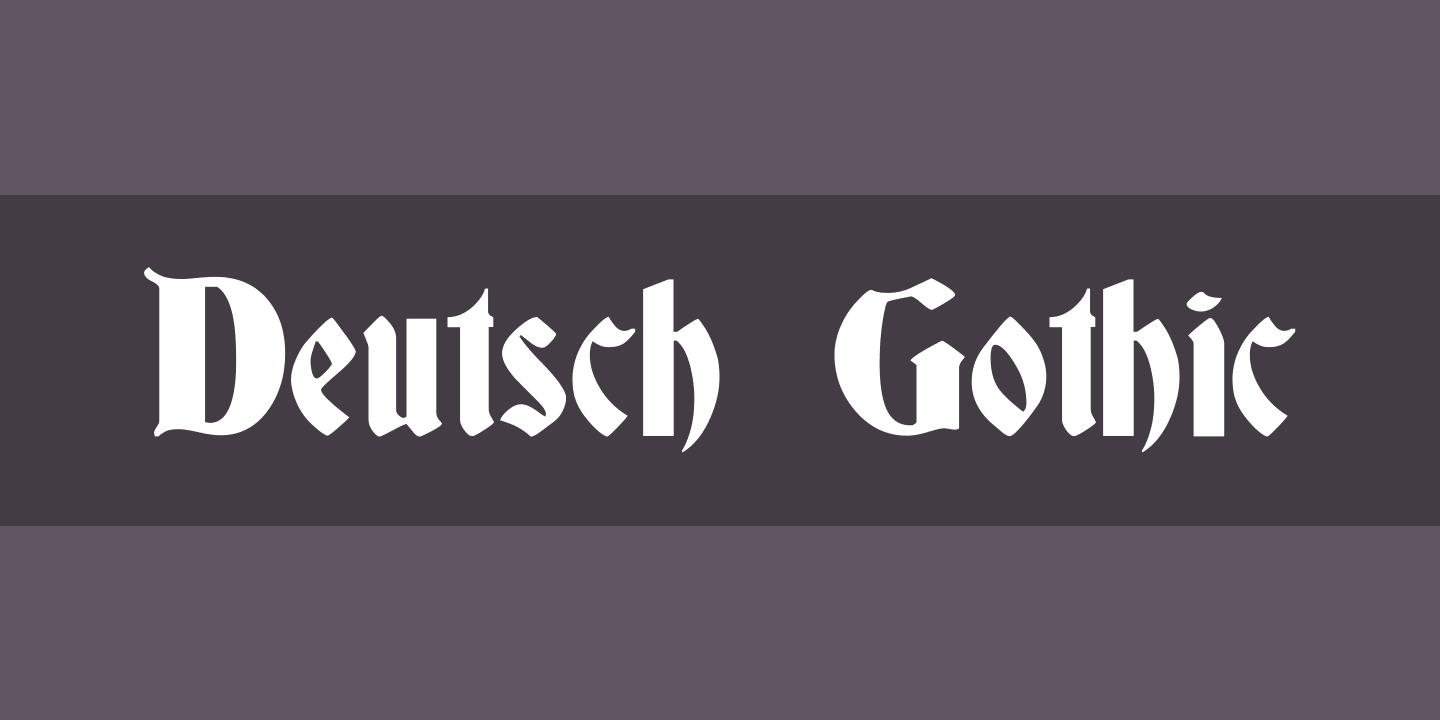 Schriftart Deutsch Gothic